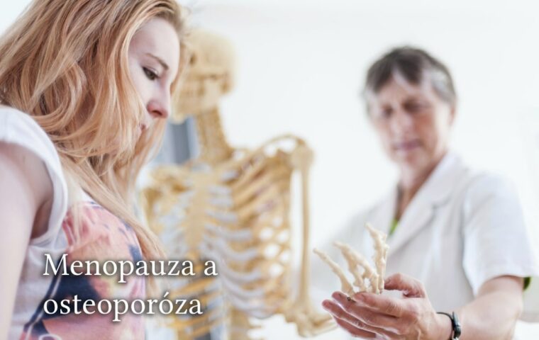 Menopauza a osteoporóza: Jak spolu souvisí?
